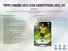 2023-24 Topps Chrome UEFA Club Competitions Hobby Box